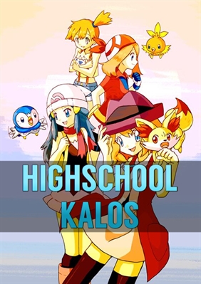 Fanfic / Fanfiction Highschool Kalos