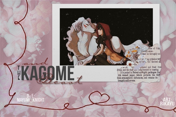 Fanfic / Fanfiction Kagome and the Beast (Hiatus)