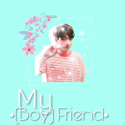 Fanfic / Fanfiction My (Boy)Friend - Imagine Jungkook