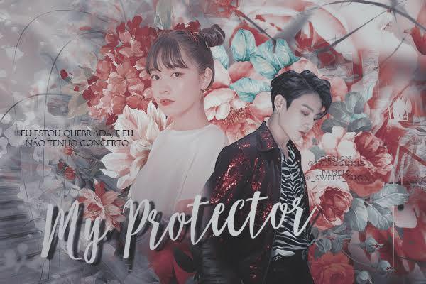 Fanfic / Fanfiction My Protector - Jeon Jungkook