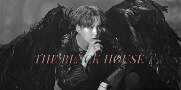Fanfic / Fanfiction "Salvation or Destruction?"- The black house (Imagine Min Yoongi)