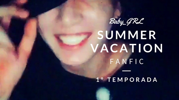 Fanfic / Fanfiction Summer Vacation