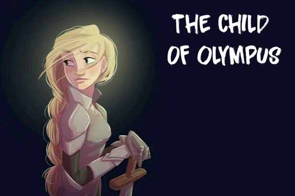Fanfic / Fanfiction The child of Olympus
