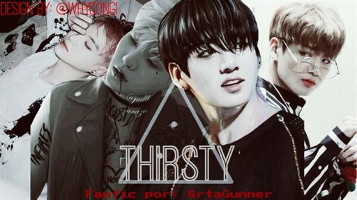 Fanfic / Fanfiction Thirsty