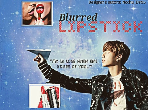 Fanfic / Fanfiction Blurred Lipstick - Jeon Jungkook Bts