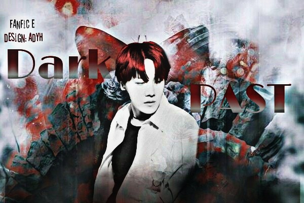 Fanfic / Fanfiction Dark Past - Jung Hoseok