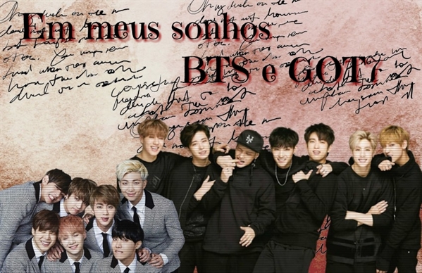 Fanfic / Fanfiction Em Meus Sonhos - BTS GOT7