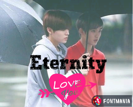 Fanfic / Fanfiction Eternity - YuWin