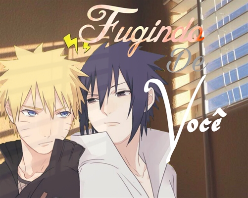 História Você?!?! - SasuNaru - Capítulo 3 - História escrita por Kah_Hunter  - Spirit Fanfics e Histórias