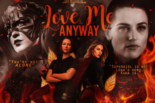 Fanfic / Fanfiction Love Me Anyway