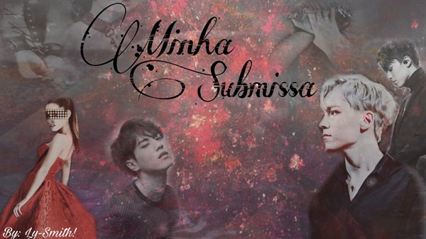 Fanfic / Fanfiction Minha Submissa (Imagine Vernon)