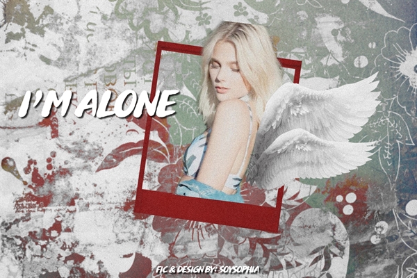 Fanfic / Fanfiction OneShot "I'm Alone"
