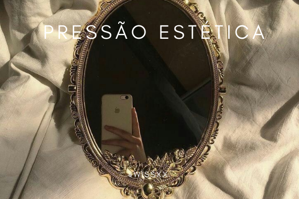 Fanfic / Fanfiction Pressão estética