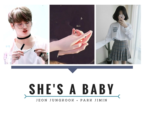 Fanfic / Fanfiction She's a baby