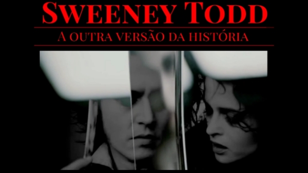 Fanfic / Fanfiction Sweeney Todd "2" - A outra versão da história