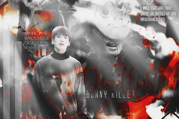 Fanfic / Fanfiction Deadlust - Bunny killer - Jungkook