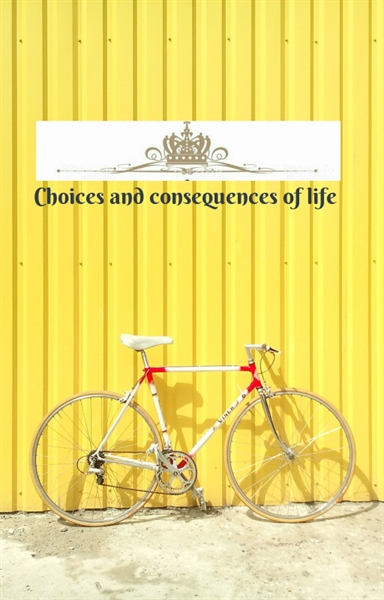 Fanfic / Fanfiction Choices and consequences of life