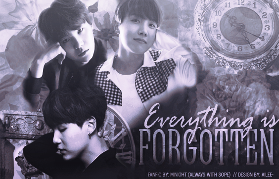 Fanfic / Fanfiction Everything is Forgotten