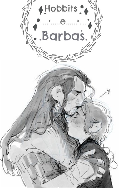 Fanfic / Fanfiction Hobbits e Barbas