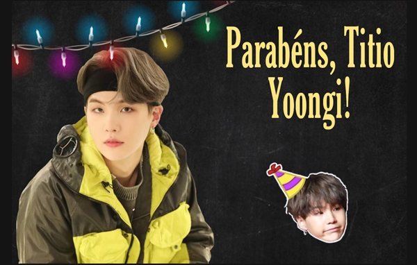 Fanfic / Fanfiction Parabéns, Titio Yoongi! - OneShot Yoongi