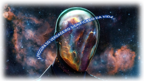 Fanfic / Fanfiction A PROCURA DO VERDADEIRO SIGNIFICADO DA VIDA