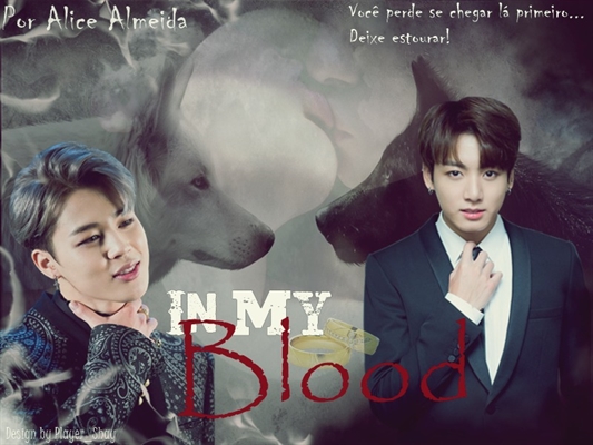 Fanfic / Fanfiction In my blood - ABO ( Jikook )