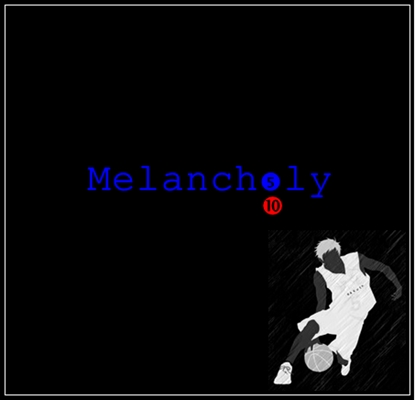 Fanfic / Fanfiction Melancholy