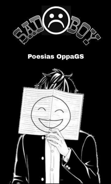 História Poesias de um Sad Boy - Dor Suicida - História escrita por OppaGS  - Spirit Fanfics e Histórias