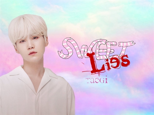 Fanfic / Fanfiction Sweet Lies - TaeGi