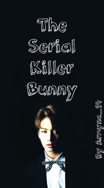 Fanfic / Fanfiction The Serial Killer Bunny- KOOKMIN, JIKOOK