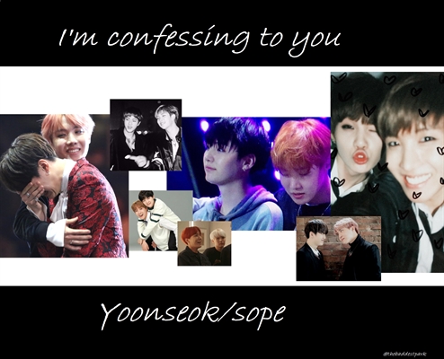 Fanfic / Fanfiction Yoonseok: I'm confessing to you (short fic)