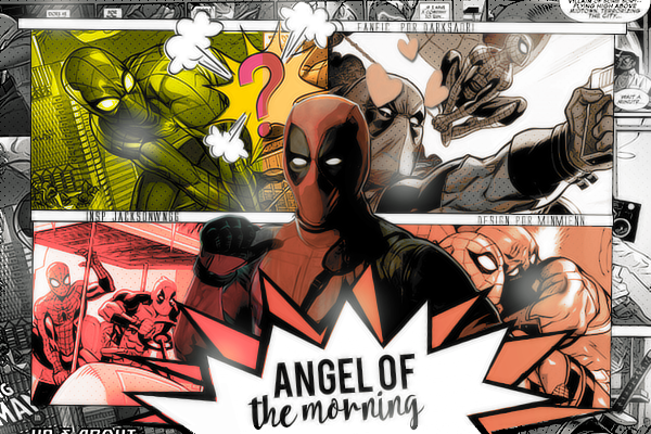 Fanfic / Fanfiction Angel Of The Morning - Spideypool