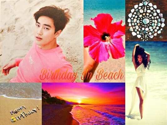 Fanfic / Fanfiction Birthday In The Beach - Imagine Suho