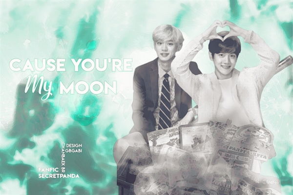 Fanfic / Fanfiction Cause you're my moon