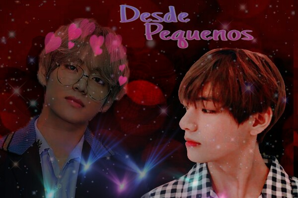 Fanfic / Fanfiction Desde Pequenos - Kim Taehyung (BTS) - ONE SHORT