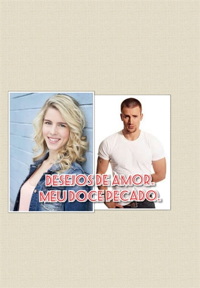 Fanfic / Fanfiction Desejos de amor, Meu doce pecado.