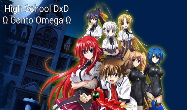 História High School DxD EX - História escrita por matmastrs - Spirit  Fanfics e Histórias