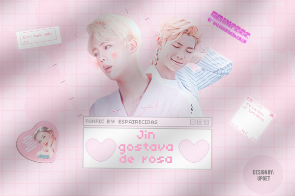 Fanfic / Fanfiction Jin Gostava de Rosa