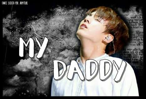 Fanfic / Fanfiction My daddy (jungkook)