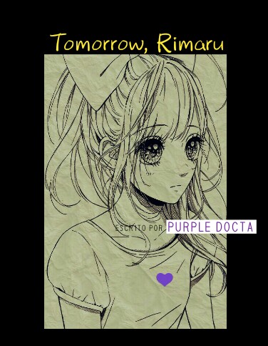 Fanfic / Fanfiction Tomorrow, Rinmaru
