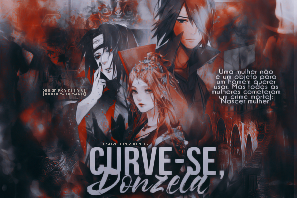 Fanfic / Fanfiction Curve-se, Donzela