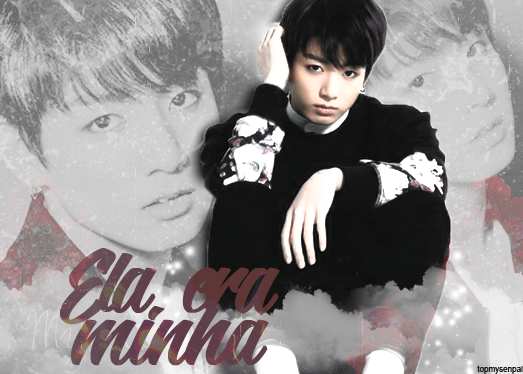 Fanfic / Fanfiction Ela era minha. - Imagine JungKook (BTS)