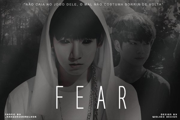 Fanfic / Fanfiction Fear (Longfic - Jungkook)