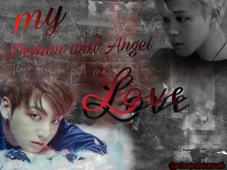 Fanfic / Fanfiction My Demon and Angel love