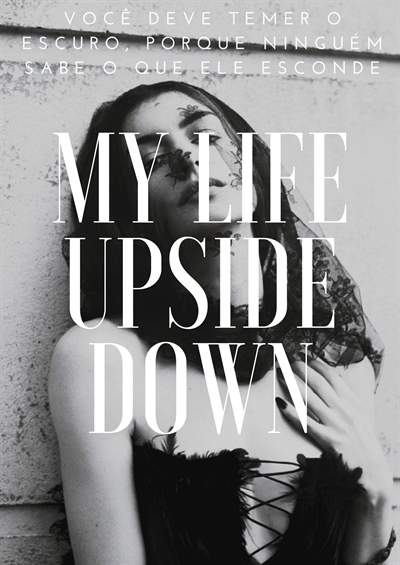 Fanfic / Fanfiction My life upside down