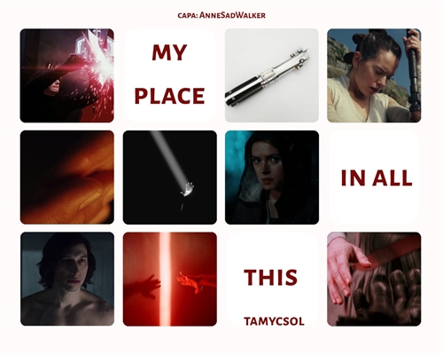 Fanfic / Fanfiction My Place In All This (reylo)