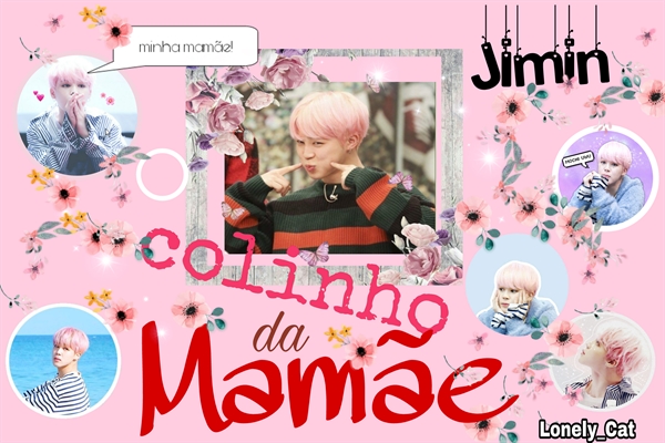 Fanfic / Fanfiction O colinho da mamãe - Jimin