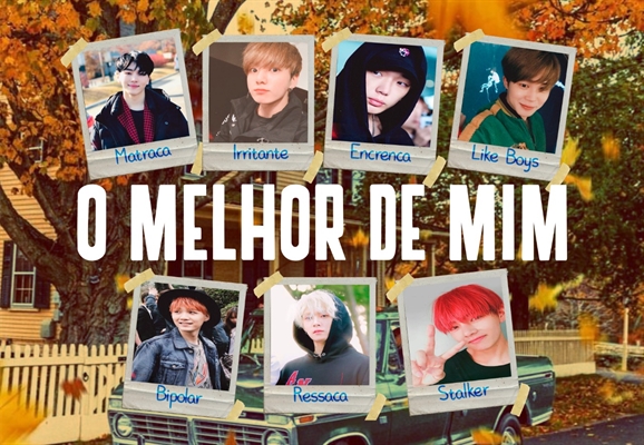 Fanfic / Fanfiction O Melhor de Mim