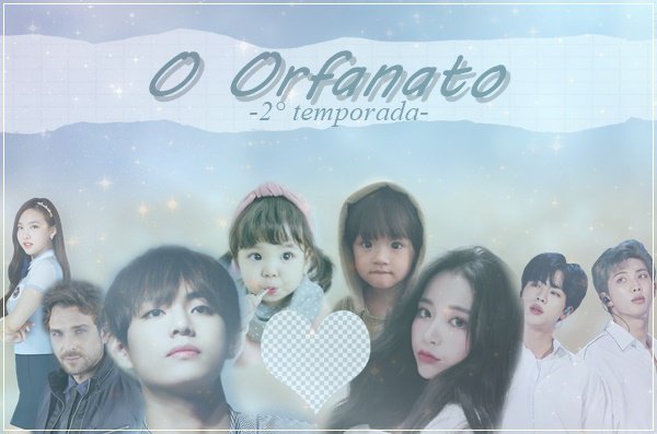 Fanfic / Fanfiction "O orfanato"-segunda temporada