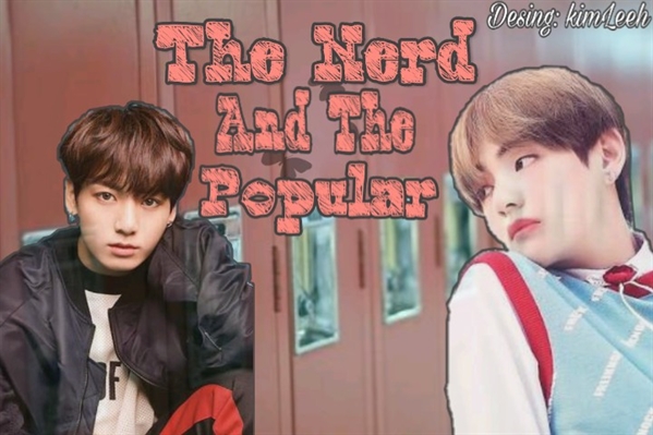 Fanfic / Fanfiction The Nerd and the Popular